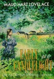 book cover of Early candlelight by Maud Hart Lovelace