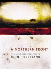 book cover of A northern front by John Hildebrand