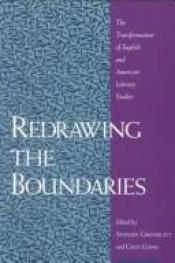 book cover of Redrawing the Boundaries: The Transformation of English and American Literary Studies by Stephen Greenblatt