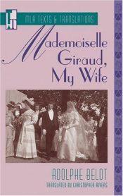 book cover of Mademoiselle Giraud, My Wife (Texts and Translations. Translations, 13) by Adolphe Belot