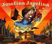 book cover of Josefina javelina : a hairy tale by Susan Lowell