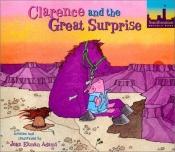 book cover of Clarence and the Great Surprise by Rising Moon Editors