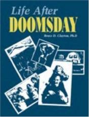 book cover of Life After Doomsday by Bruce Clayton