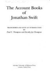 book cover of The account books of Jonathan Swift by Jonathan Swift