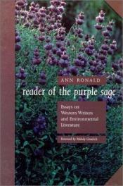 book cover of Reader Of The Purple Sage: Essays On Western Writers And Environmental Literature (Western Literature Series) by Ann Ronald