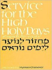 book cover of Service for the High Holy Days by Hyman Chanover