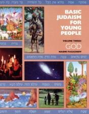 book cover of Basic Judaism for young people by Pasachoff Naomi