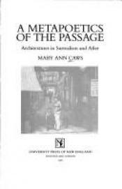 book cover of A Metapoetics of the Passage: Architextures in Surrealism and After by Mary Ann Caws