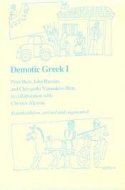book cover of Demotic Greek I by Peter Bien