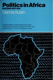 book cover of Politics in Africa by Dennis Austin
