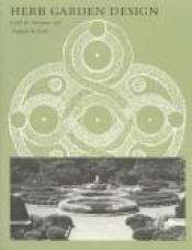 book cover of Herb garden design by Faith H. Swanson