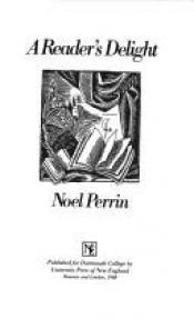 book cover of A reader's delight by Noel Perrin