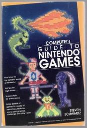 book cover of COMPUTE's Guide to Nintendo Games by Steven A. Schwartz