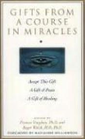 book cover of Gifts from A Course in Miracles by Marianne Williamson
