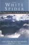 White Spider: The Classic Account of the Ascent of the Eiger