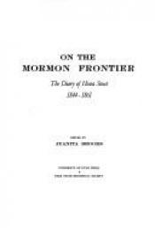 book cover of On the Mormon Frontier - The Diary of Hosea Stout - Volume Two 1848-1861 by Juanita Brooks