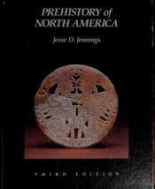 book cover of Prehistory of North America by Jesse David Jennings