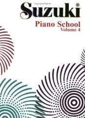 book cover of Suzuki Piano School, Vol. 4 by Shinichi Suzuki