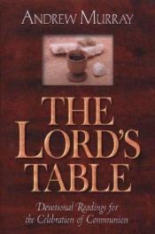 book cover of The Lord's table by Andrew Murray