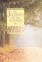 book cover of Journey With the Master by Eva B. Werber