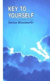 book cover of Key to Yourself by Venice J Bloodworth Ph.D.