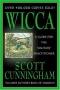 Wicca: a guide for the solitary practitioner