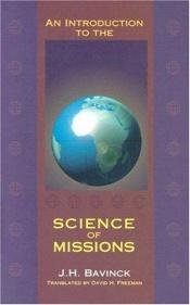 book cover of Introduction to Science of Missions by Johan Herman Bavinck