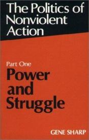 book cover of Politics of nonviolent action, Part Three by Gene Sharp