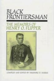 book cover of Black frontiersman by Henry Ossian Flipper