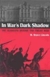 book cover of In war's dark shadow by W. Bruce Lincoln
