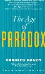 book cover of The age of paradox by Charles Handy