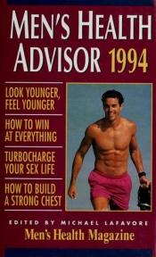 book cover of Mens Health Advisor 1994 by Michael Lafavore
