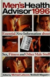 book cover of The Male Almanac: Essential New Information About Sex, Fitness and Other Male Stuff by Michael Lafavore