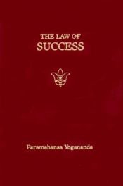 book cover of The Law of Success by Paramahansa Yogananda