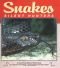 Snakes: Silent Hunters (A Carolrhoda Nature Watch Book)