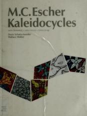 book cover of M.C. Escher kaleidocycles by Doris Schattschneider