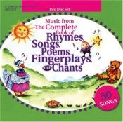 book cover of Music from The Complete Book of Rhymes, Songs, Poems, Fingerplays and Chants by Jackie Silberg