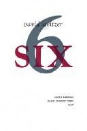 book cover of Six by David Meltzer