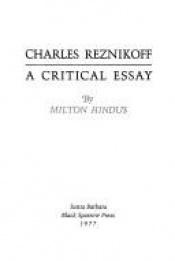 book cover of Charles Reznikoff: A Critical Essay by Milton Hindus