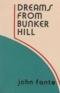 Dromen van Bunker Hill