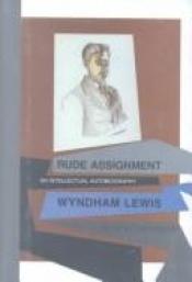 book cover of Rude assignment by Wyndham Lewis