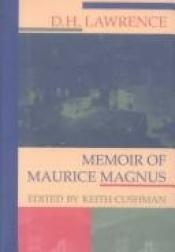 book cover of Memoir of Maurice Magnus by D.H. Lawrence