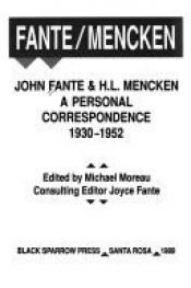 book cover of John Fante & H.L. Mencken: A Personal Correspondence, 1930-1952 by John Fante