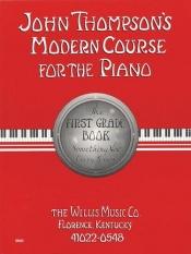 book cover of John Thompson's Modern Course for the Piano; the Third Grade Book (Something New Every Lesson, 1 Volume) by John Thompson