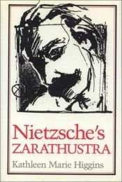 book cover of Nietzsche's Zarathustra by Kathleen Higgins