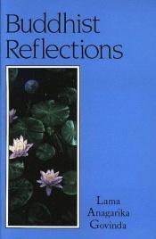 book cover of Buddhistische Reflexionen by Anagarika Govinda
