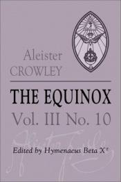 book cover of The Equinox: III:10 by アレイスター・クロウリー