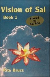 book cover of Vision of Sai: Book 2 (Bk.2) by Rita Bruce