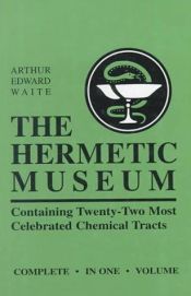book cover of The Hermetic Museum: Restored and Enlarged by A. E. Waite