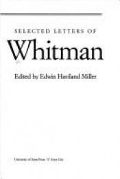 book cover of Selected letters of Walt Whitman by Walt Whitman